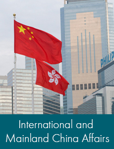 Click here to browse International and Mainland China Affairs